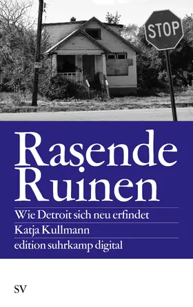 Kullmann |  Kullmann, K: Rasende Ruinen | Buch |  Sack Fachmedien