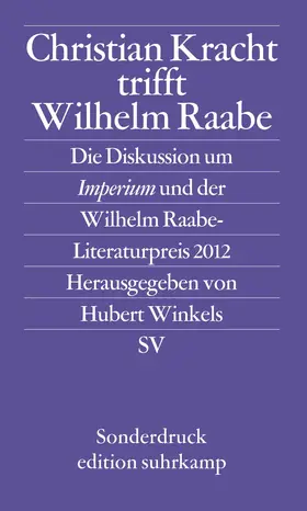 Winkels | Christian Kracht trifft Wilhelm Raabe | Buch | 978-3-518-07119-9 | www.sack.de