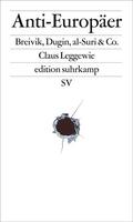 Leggewie |  Leggewie, C: Anti-Europäer | Buch |  Sack Fachmedien