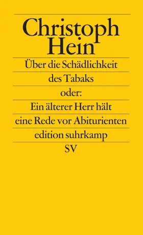 Hein |  Über die Schädlichkeit des Tabaks | Buch |  Sack Fachmedien