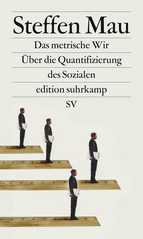 Mau | Das metrische Wir | Buch | 978-3-518-07292-9 | sack.de