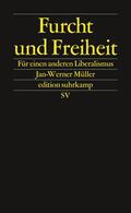 Müller |  Furcht und Freiheit | Buch |  Sack Fachmedien
