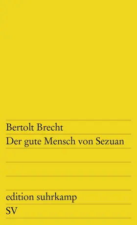 Brecht | Der gute Mensch von Sezuan | Buch | 978-3-518-10073-8 | www.sack.de