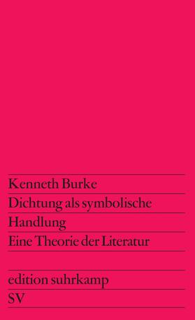 Burke |  Dichtung als symbolische Handlung | Buch |  Sack Fachmedien