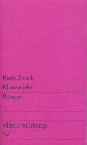 Struck |  Klassenliebe | Buch |  Sack Fachmedien