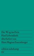 Enzensberger |  Der Weg ins Freie | Buch |  Sack Fachmedien