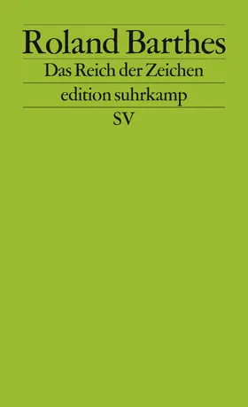 Barthes |  Das Reich der Zeichen | Buch |  Sack Fachmedien