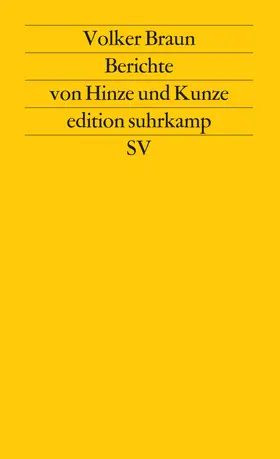 Braun |  Berichte von Hinze und Kunze | Buch |  Sack Fachmedien