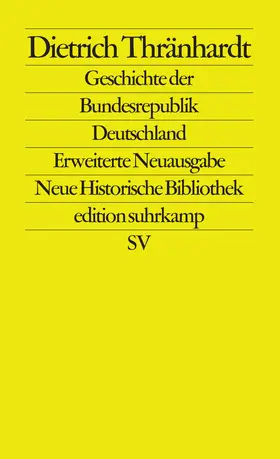 Thränhardt / Wehler |  Geschichte der Bundesrepublik Deutschland | Buch |  Sack Fachmedien