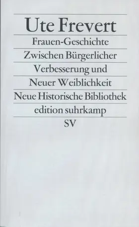 Frevert / Wehler |  Frauen - Geschichte | Buch |  Sack Fachmedien