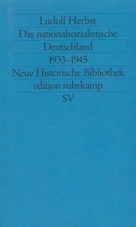 Herbst / Wehler |  Das nationalsozialistische Deutschland 1933 - 1945 | Buch |  Sack Fachmedien
