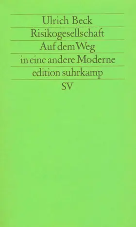 Beck |  Risikogesellschaft. Auf dem Weg in eine andere Moderne | Buch |  Sack Fachmedien