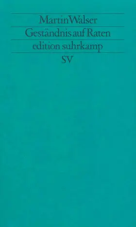 Walser |  Geständnis auf Raten | Buch |  Sack Fachmedien