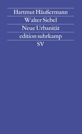 Häußermann / Siebel |  Neue Urbanität | Buch |  Sack Fachmedien