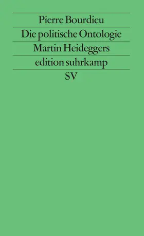 Bourdieu |  Die politische Ontologie Martin Heideggers | Buch |  Sack Fachmedien