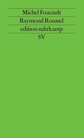 Foucault |  Raymond Roussel | Buch |  Sack Fachmedien