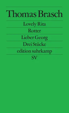 Brasch |  Lovely Rita, Rotter, Lieber Georg | Buch |  Sack Fachmedien