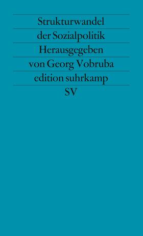 Vobruba |  Strukturwandel der Sozialpolitik | Buch |  Sack Fachmedien