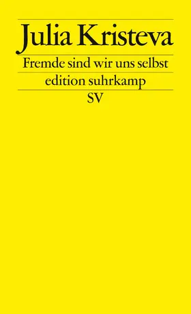Kristeva |  Fremde sind wir uns selbst | Buch |  Sack Fachmedien