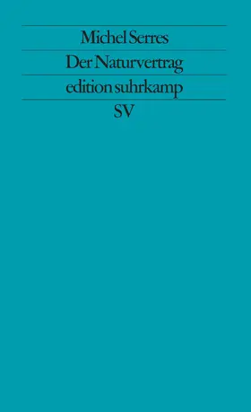 Serres |  Der Naturvertrag | Buch |  Sack Fachmedien