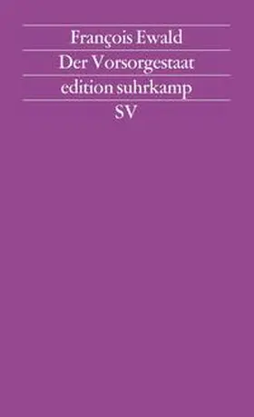 Ewald |  Der Vorsorgestaat | Buch |  Sack Fachmedien