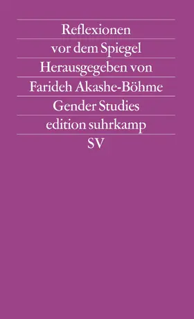 Akashe-Böhme |  Reflexionen vor dem Spiegel | Buch |  Sack Fachmedien