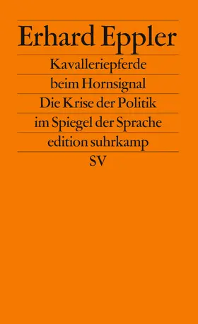Eppler |  Kavalleriepferde beim Hornsignal | Buch |  Sack Fachmedien