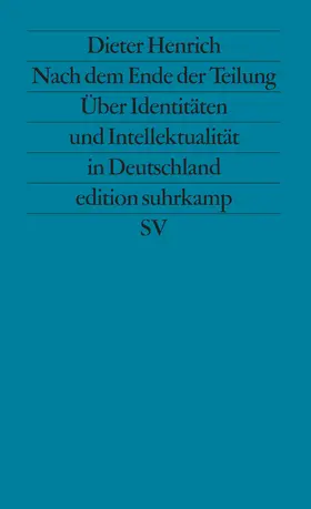 Henrich |  Nach dem Ende der Teilung | Buch |  Sack Fachmedien