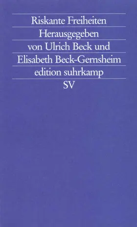 Beck / Beck-Gernsheim |  Riskante Freiheiten | Buch |  Sack Fachmedien