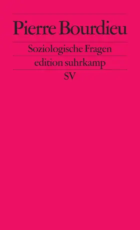 Bourdieu |  Soziologische Fragen | Buch |  Sack Fachmedien