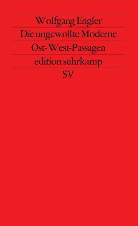 Engler |  Die ungewollte Moderne | Buch |  Sack Fachmedien