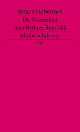 Habermas | Die Normalität einer Berliner Republik | Buch | 978-3-518-11967-9 | sack.de
