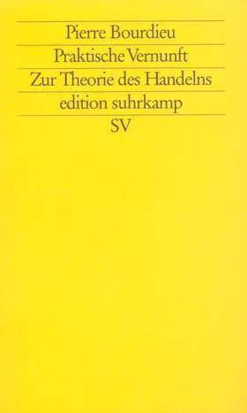 Bourdieu |  Praktische Vernunft | Buch |  Sack Fachmedien