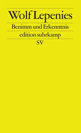 Lepenies |  Benimm und Erkenntnis | Buch |  Sack Fachmedien
