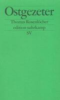 Rosenlöcher |  Ostgezeter | Buch |  Sack Fachmedien