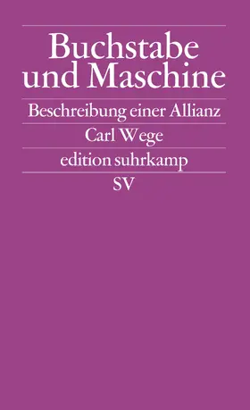 Wege |  Buchstabe und Maschine | Buch |  Sack Fachmedien