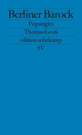 Groß | Berliner Barock | Buch | 978-3-518-12176-4 | sack.de