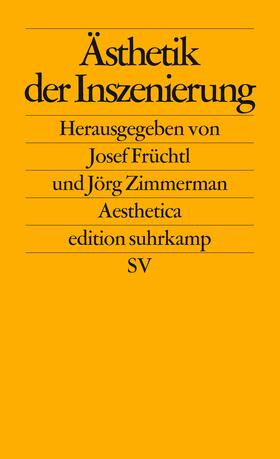 Früchtl / Zimmermann | Ästhetik der Inszenierung | Buch | 978-3-518-12196-2 | sack.de