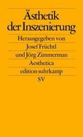Früchtl / Zimmermann |  Ästhetik der Inszenierung | Buch |  Sack Fachmedien