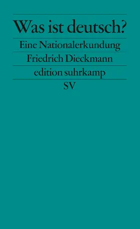 Dieckmann |  Was ist deutsch? | Buch |  Sack Fachmedien