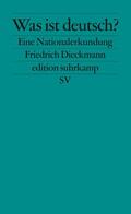 Dieckmann |  Was ist deutsch? | Buch |  Sack Fachmedien