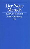 Hondrich |  Der Neue Mensch | Buch |  Sack Fachmedien