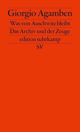 Agamben | Was von Auschwitz bleibt | Buch | 978-3-518-12300-3 | sack.de