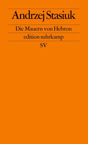 Stasiuk | Die Mauern von Hebron | Buch | 978-3-518-12302-7 | sack.de