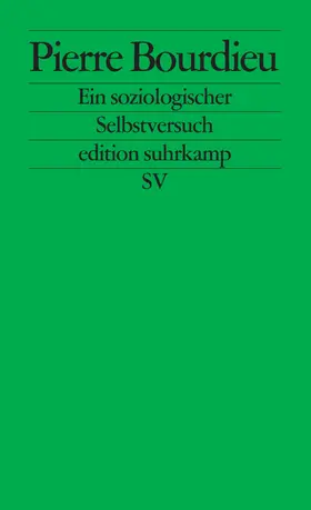 Bourdieu |  Pierre Bourdieu. Ein soziologischer Selbstversuch | Buch |  Sack Fachmedien