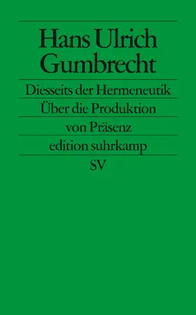 Gumbrecht / Schulte |  Diesseits der Hermeneutik | Buch |  Sack Fachmedien