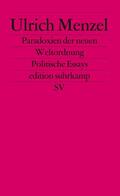 Menzel |  Paradoxien der neuen Weltordnung | Buch |  Sack Fachmedien