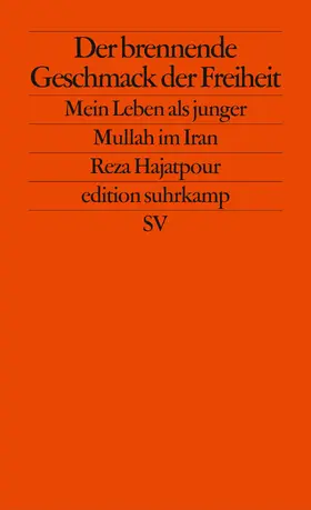 Hajatpour |  Der brennende Geschmack der Freiheit | Buch |  Sack Fachmedien