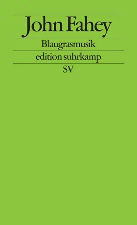 Fahey |  Blaugrasmusik | Buch |  Sack Fachmedien