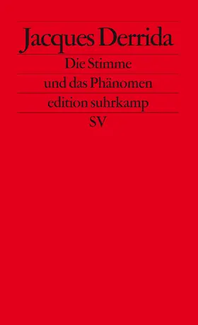 Derrida |  Die Stimme und das Phänomen | Buch |  Sack Fachmedien